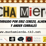Webserie Mucha Mierda! - Entrevista a sus creadores