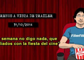 Estrenos de cine (31/10/2014)