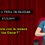 Estrenos de cine (27/02/2015)