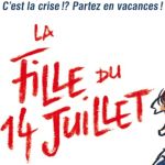 Crítica de La chica del 14 de julio (2013), de Antonin Peretjatko