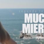 Trailer segudna temporada de Mucha Mierda