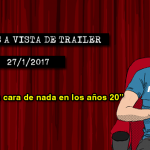 Estrenos de cine (27/1/2017)