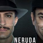 Neruda - Crítica película
