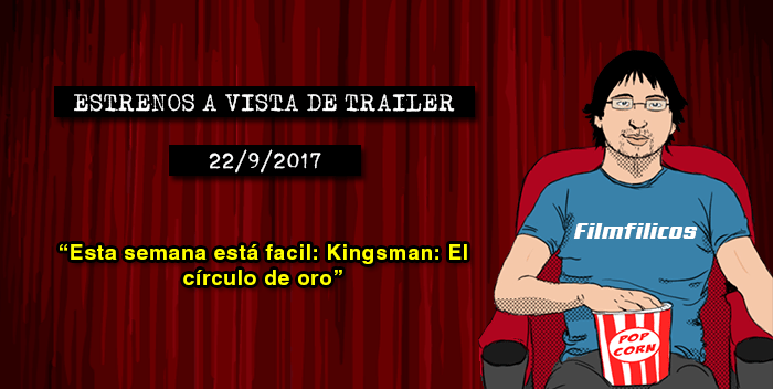 Estrenos de cine (22/9/2017)