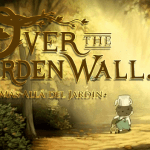 Más allá del jardín (Over the garden Wall)