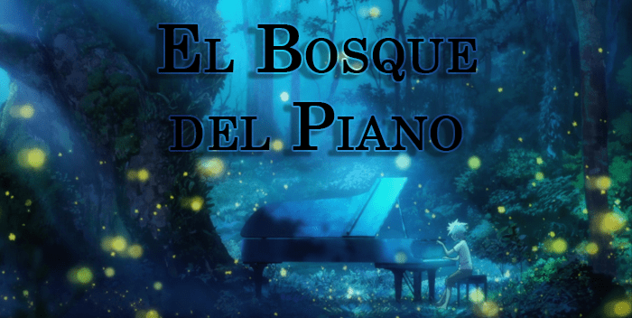 El Bosque del Piano - Filmfilicos