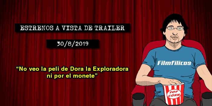 Estrenos de cine (30/8/2019)