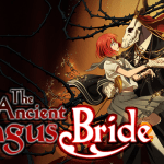The Ancient Magus Bride | Filmfilicos
