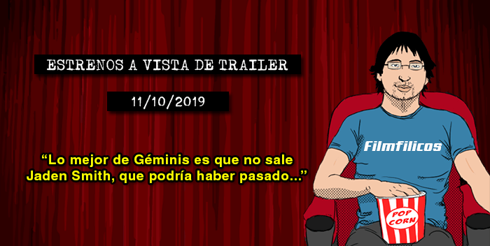 Estrenos de cine (11/10/2019)
