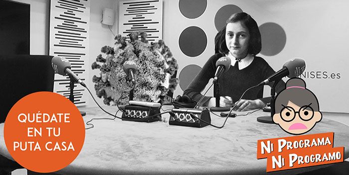 Ni programa ni programo – Quédate en tu puta casa, como Ana