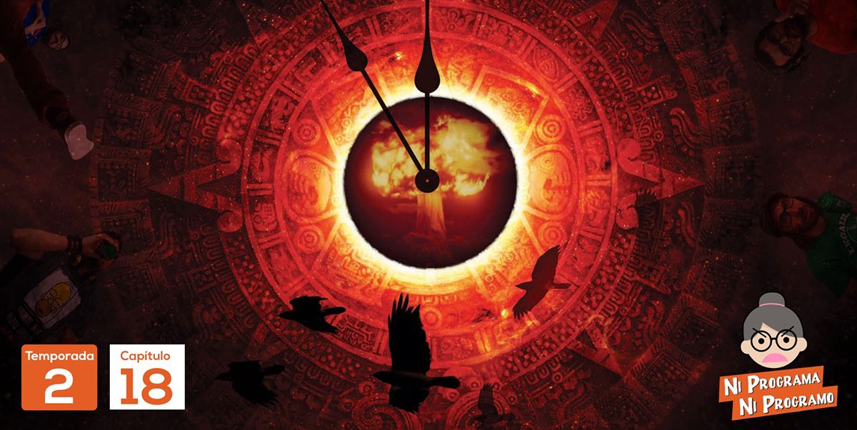 Ni programa ni programo 2x18 - Lo de la profecía