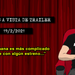 Estrenos de cine (19/2/2021)