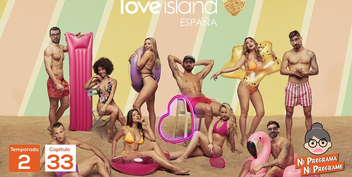 Ni programa ni programo 2x33 - Lo de Love Island