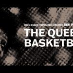 The Queen of Basketball