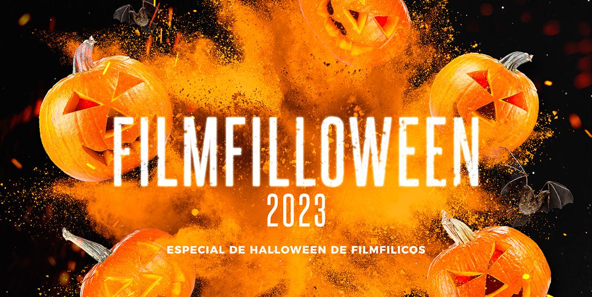 Filmfillowen 2023 - Especial de Halloween de Filmfilicos