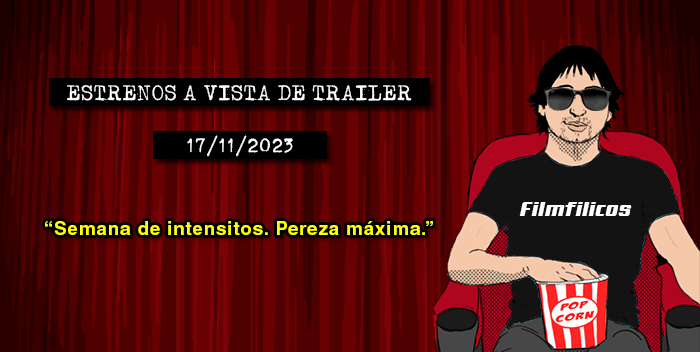 Estrenos de cine (17/11/2023)