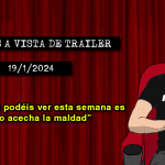 Estrenos de cine (19/1/2024)