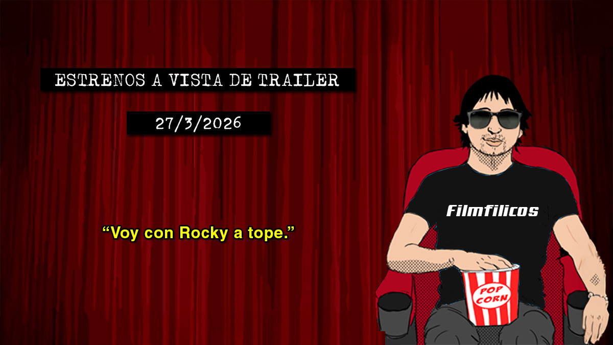 Estrenos de cine (27/3/2026)